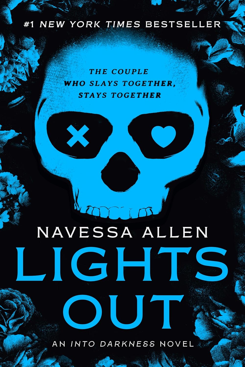 LIGHTS OUT (INTO DARKNESS #1)
