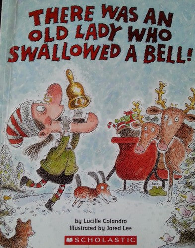 There was an Old Lady who Swallowed a Bell! Cover