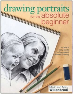 Drawing Portraits for the Absolute Beginner Cover