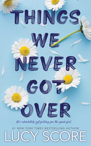 Things We Never Got Over Cover