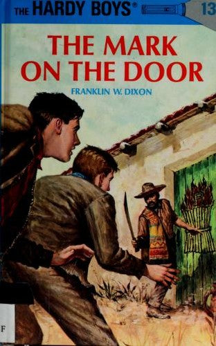 Hardy Boys 13: the Mark on the Door Cover