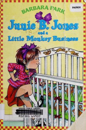 Junie B. Jones #2: Junie B. Jones and a Little Monkey Business