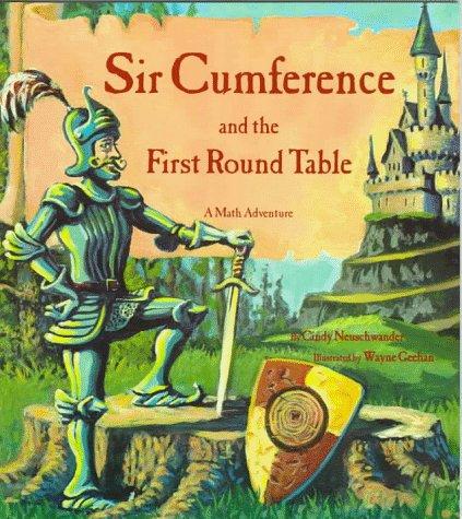 Sir Cumference and the First Round Table