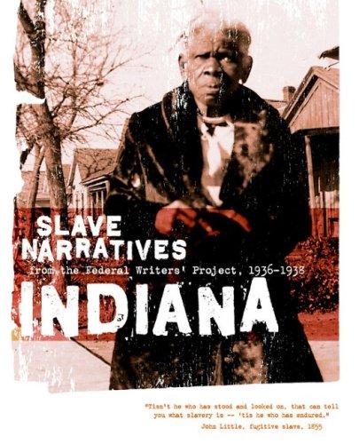 Indiana Slave Narratives Cover