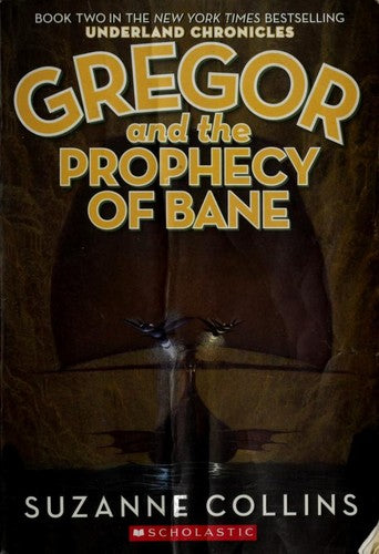 Gregor and the Prophecy of Bane Cover