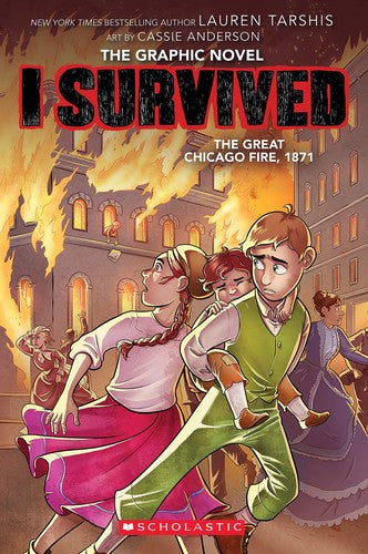 I Survived the Great Chicago Fire, 1871 (I Survived Graphic Novel #7) Cover