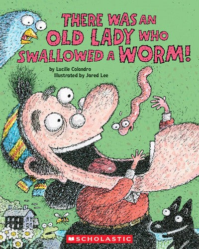 There Was an Old Lady Who Swallowed a Worm! Cover