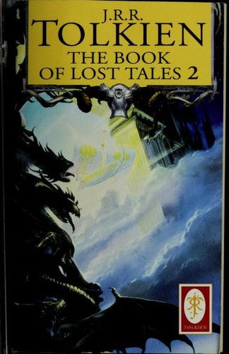The Book of Lost Tales: Part Two