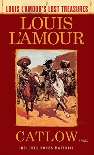 Catlow (Louis L'Amour's Lost Treasures) Cover