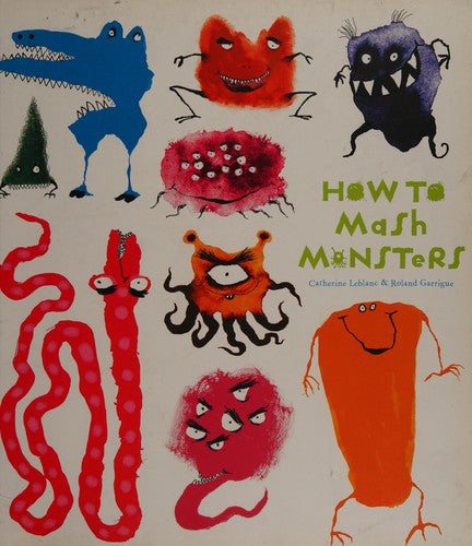 How to Mash Monsters