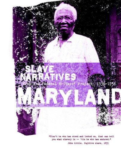 Maryland Slave Narratives