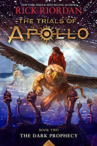 The Trials of Apollo, Book Two The Dark Prophecy Cover