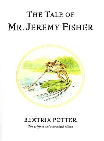 The Tale of Mr. Jeremy Fisher