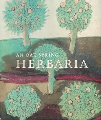 AN OAK SPRING HERBARIA