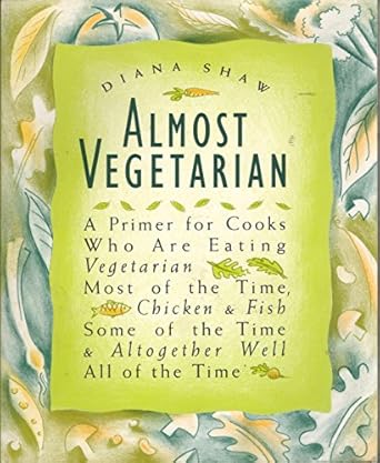 ALMOST VEGETARIAN