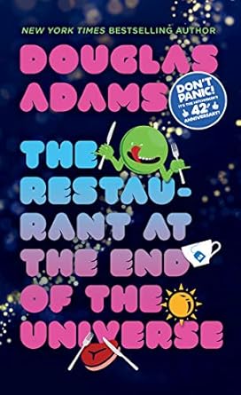 THE RESTAURANT AT THE END OF THE UNIVERSE (HITCHHIKER'S GUIDE #2)