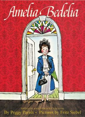 Amelia Bedelia Fiftieth Anniversary Edition