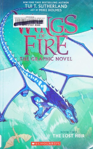 The Lost Heir (Wings of Fire Graphic Novel #2): A Graphix Book