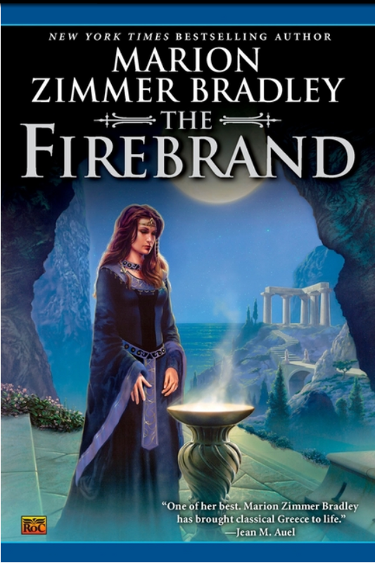 THE FIREBRAND by Marion Zimmer Bradley