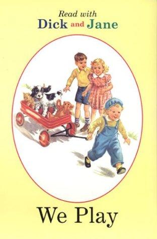 Dick and Jane: We Play Cover