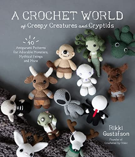 A Crochet World of Creepy Creatures and Cryptids Cover