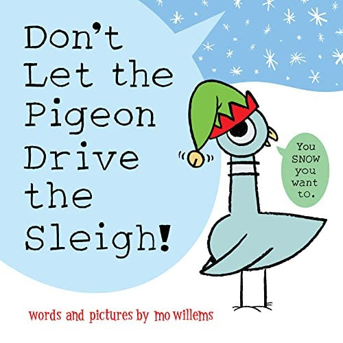 Don't Let the Pigeon Drive the Sleigh! Cover