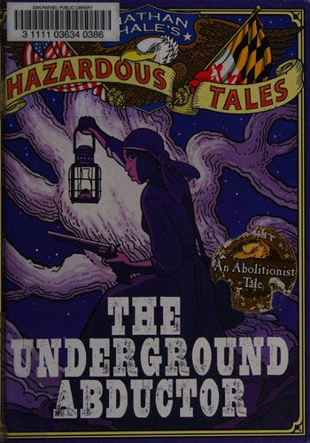 Nathan Hale's Hazardous Tales