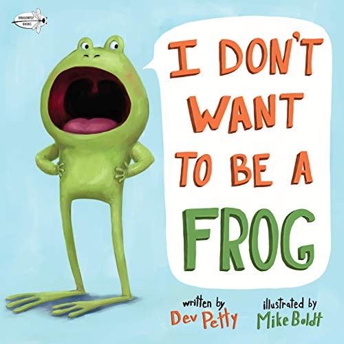 I Don't Want to Be a Frog Cover
