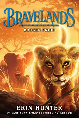 Bravelands #1: Broken Pride Cover