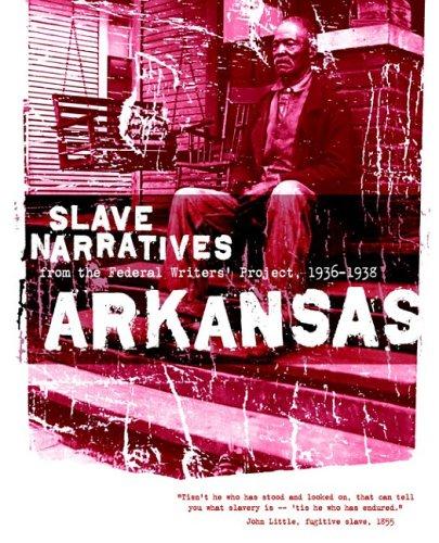Arkansas Slave Narratives Cover