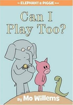 Can I Play Too? (An Elephant and Piggie Book) Cover