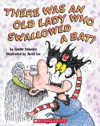 There Was an Old Lady Who Swallowed a Bat! Cover