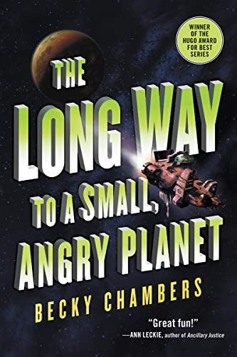 The Long Way to a Small, Angry Planet Cover