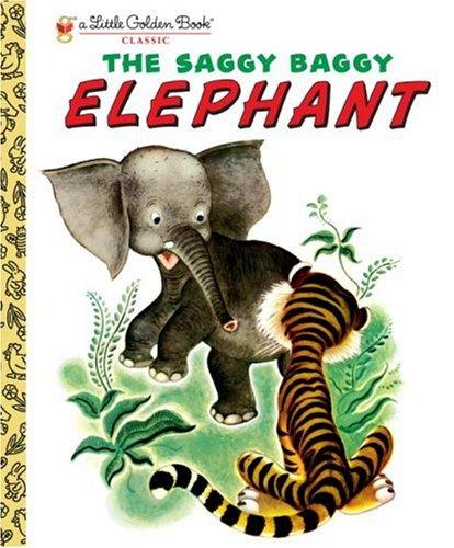 The Saggy Baggy Elephant Cover