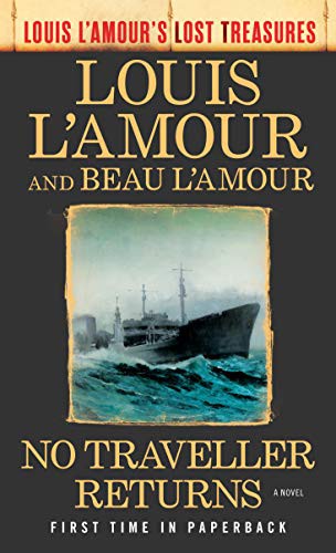 No Traveller Returns (Louis L'Amour's Lost Treasures) Cover
