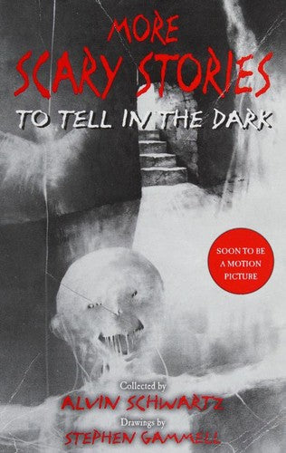More Scary Stories to Tell in the Dark Cover