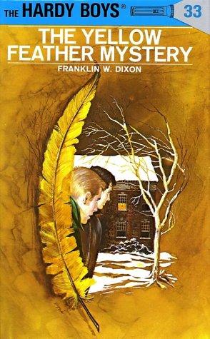 Hardy Boys 33: The Yellow Feather Mystery Cover