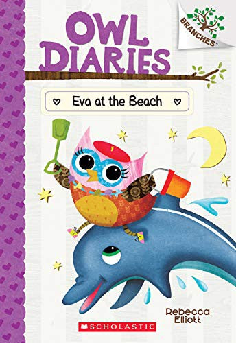 Eva at the Beach: a Branches Book (Owl Diaries #14)