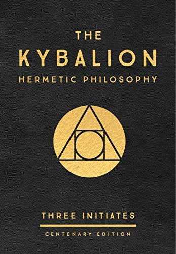 The Kybalion: Centenary Edition Cover