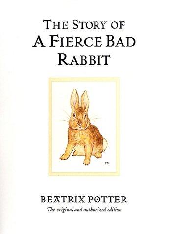 The Story of a Fierce Bad Rabbit Cover