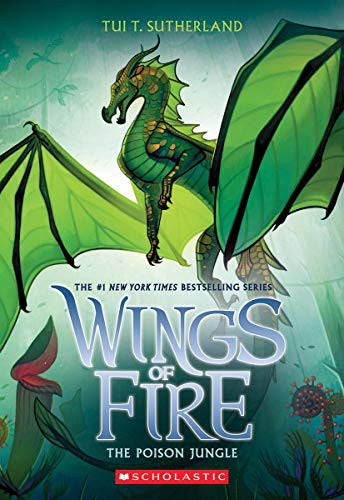 The Poison Jungle (Wings of Fire, Book 13), 13 Cover
