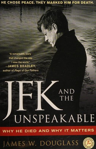 JFK and the Unspeakable
