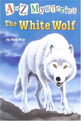 A to Z Mysteries: The White Wolf Cover
