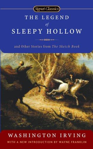 The Legend of Sleepy Hollow and Other Stories From the Sketch Book Cover