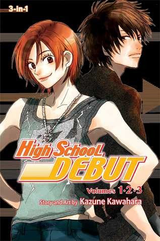 High School Debut (3-in-1 Edition), Vol. 1 Cover