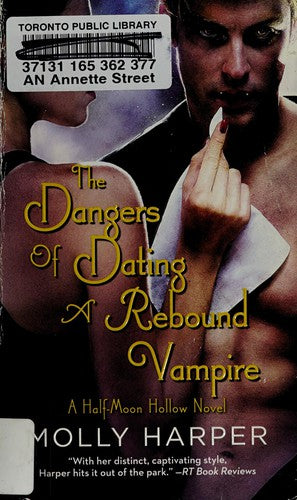 The Dangers of Dating a Rebound Vampire Cover