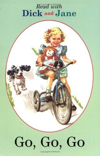 Dick and Jane: Go, Go, Go Cover