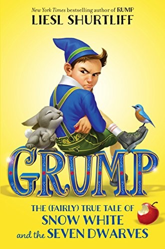 Grump: The (Fairly) True Tale of Snow White and the Seven Dwarves Cover