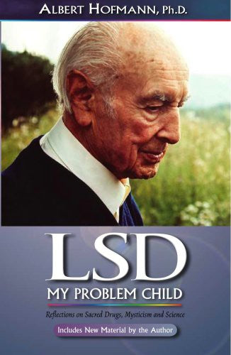 LSD, My Problem Child