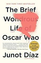 The Brief Wondrous Life of Oscar Wao (Pulitzer Prize Winner) Cover